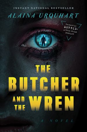  [Dr. Wren Muller 01] • The Butcher and the Wren